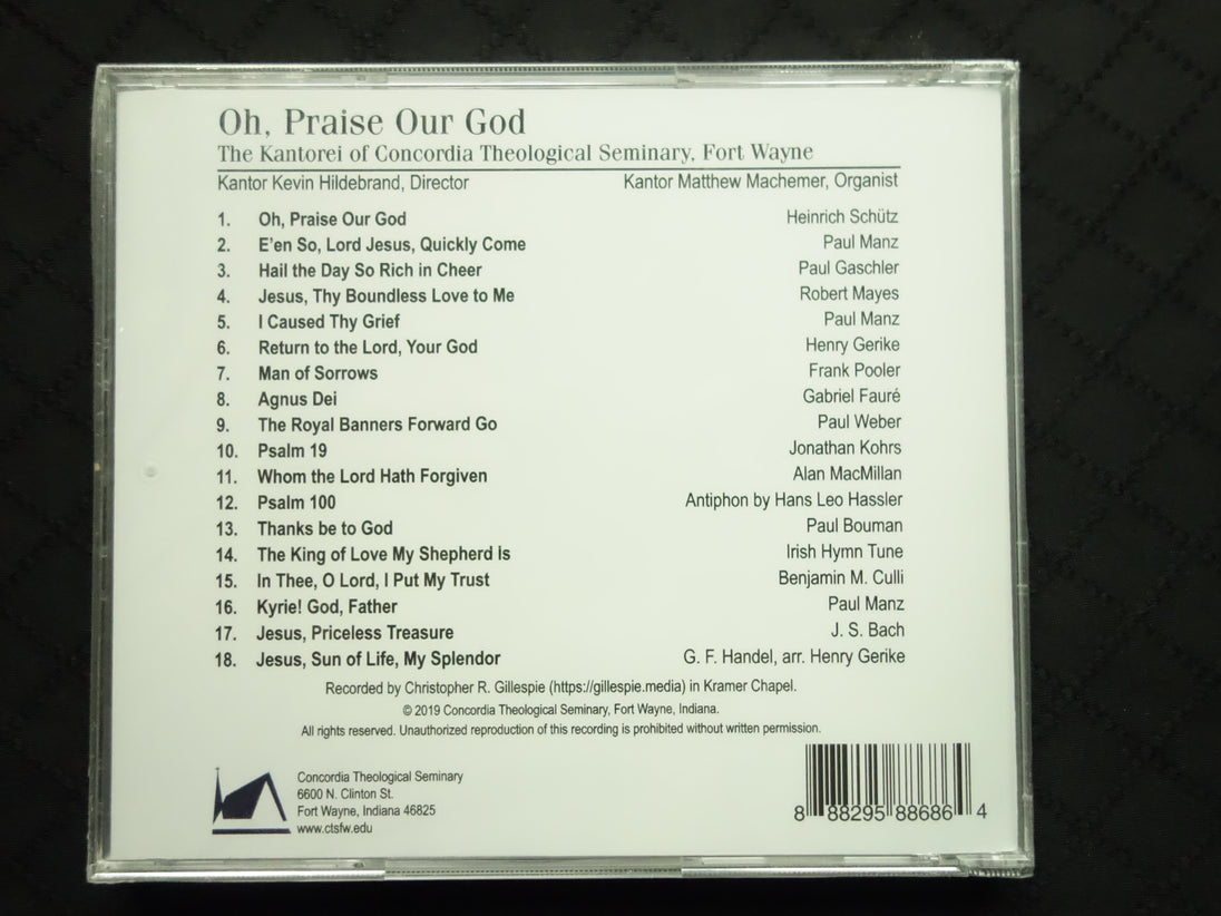 The Kantorei of Concordia Theological Seminary "Oh, Praise Our God" (CD)-CDs-UnDigable Digs