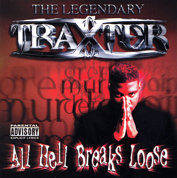 The Legendary Traxster "All Hell Breaks Loose" (CD)-CDs-UnDigable Digs