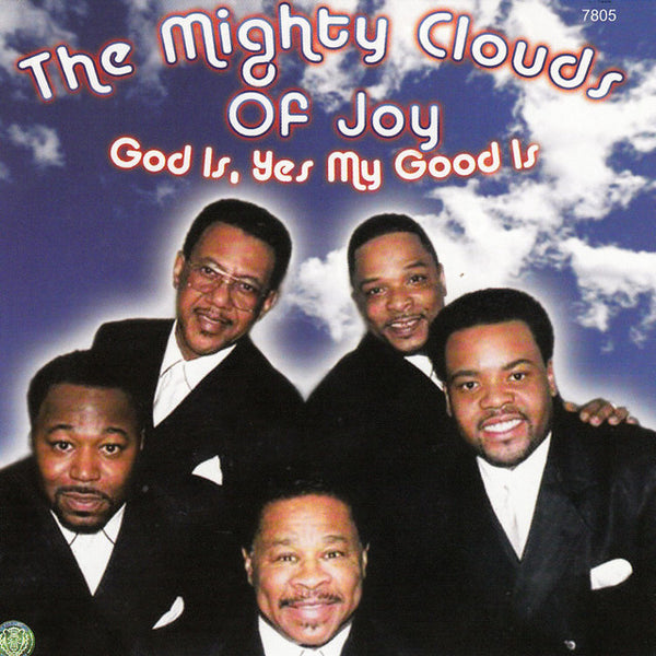 The Mighty Clouds Of Joy "God Is, Yes My God Is" (CD)-CDs-UnDigable Digs