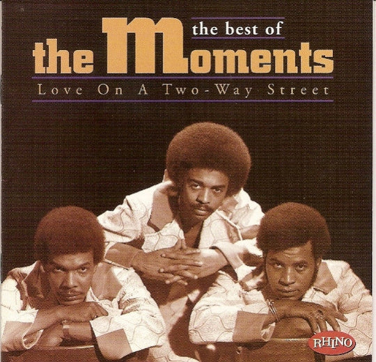 The Moments "Love On A Two - Way Street: The Best Of The Moments" (CD)-CDs-UnDigable Digs