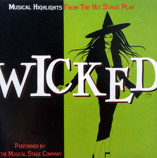 The Musical Stage Company "Wicked: Musical Highlights From The Hit Stage Play" (CD)-CDs-UnDigable Digs
