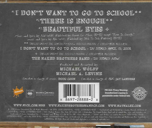 The Naked Brothers Band "I Don't Want To Go To School" (CD Single)-CDs-UnDigable Digs