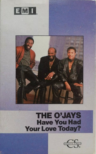 The O'Jays "Have You Had Your Love Today?" (Single)-Cassette Tapes-UnDigable Digs