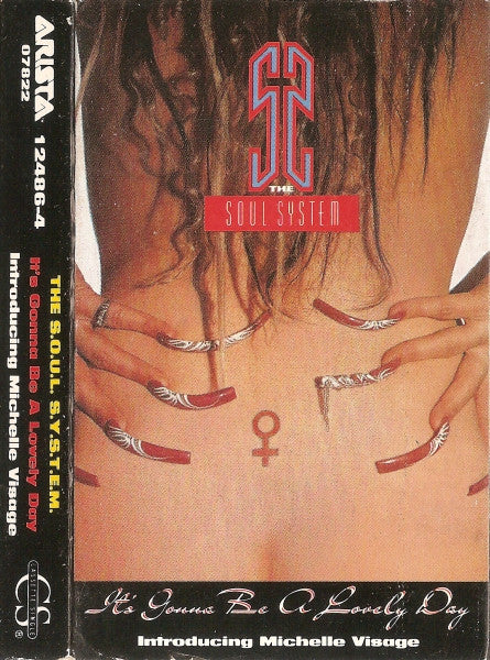 The S.O.U.L. S.Y.S.T.E.M. Introducing Michelle Visage "It's Gonna Be A Lovely Day" (Cassette Single)-Cassette Tapes-UnDigable Digs