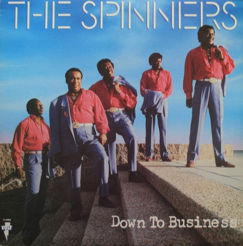 The Spinners "Down To Business" (LP)-Vinyl Records-UnDigable Digs