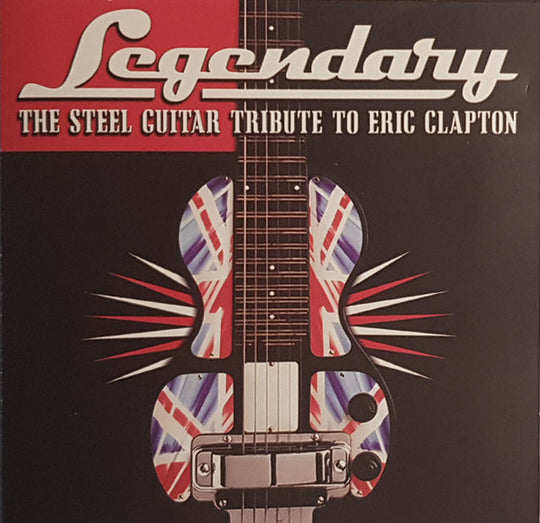 The Steel Guitar: Tribute To Eric Clapton (CD)-CDs-UnDigable Digs