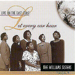 The Williams Sisters "Let Every Ear Hear" (CD)-CDs-UnDigable Digs