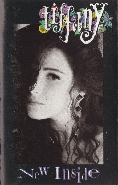 Tiffany "New Inside"-Cassette Tapes-UnDigable Digs