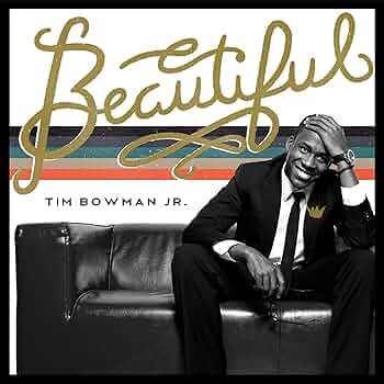 Tim Bowman Jr. "Beautiful" (CD)-CDs-UnDigable Digs