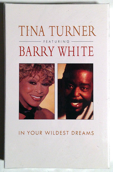 Tina Turner Featuring Barry White "In Your Wildest Dreams" (Single)-Cassette Tapes-UnDigable Digs