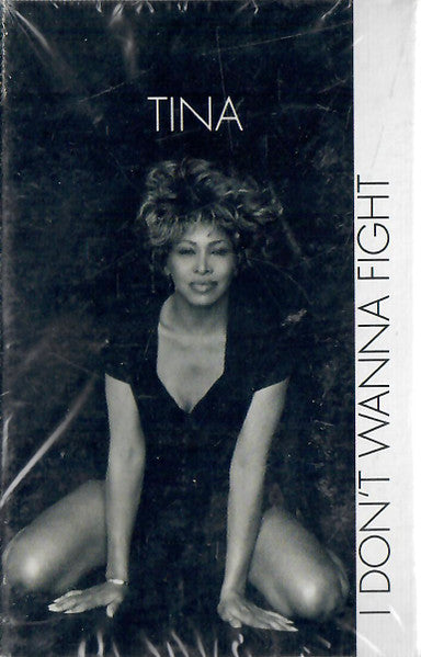 Tina Turner "I Don't Wanna Fight" (Single)-Cassette Tapes-UnDigable Digs