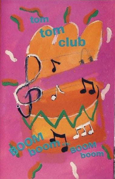 Tom Tom Club "Boom Boom Chi Boom Boom"-Cassette Tapes-UnDigable Digs