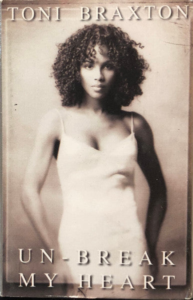 Toni Braxton "Un-Break My Heart" (Single)-Cassette Tapes-UnDigable Digs