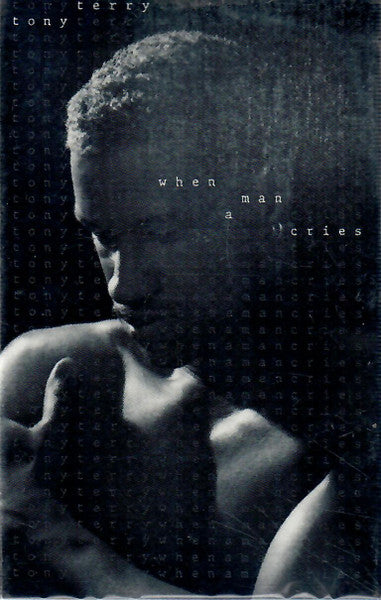 Tony Terry "When A Man Cries"-Cassette Tapes-UnDigable Digs