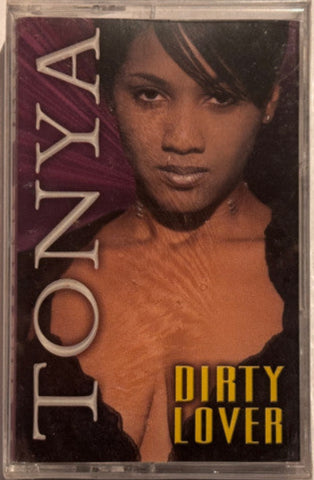 Tonya "Dirty Lover"-Cassette Tapes-UnDigable Digs