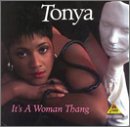 Tonya "It's A Woman Thang"-Cassette Tapes-UnDigable Digs