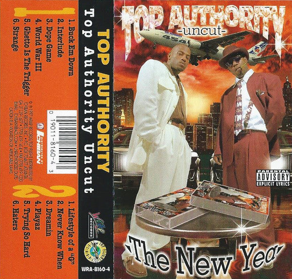 Top Authority "Top Authority Uncut"-Cassette Tapes-UnDigable Digs