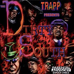 Trapp "Dirty South" (CD)-CDs-UnDigable Digs