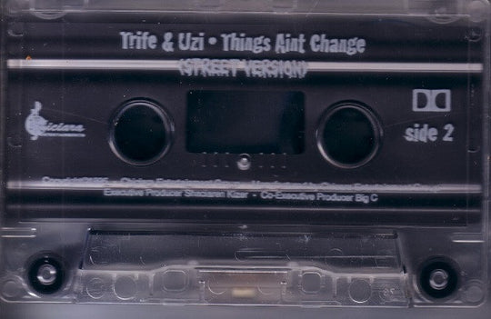 Trife & Uzi "Things Ain't Change" (Single)-Cassette Tapes-UnDigable Digs