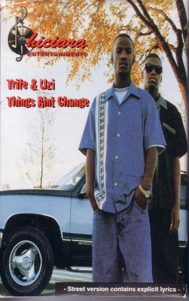 Trife & Uzi "Things Ain't Change" (Single)-Cassette Tapes-UnDigable Digs