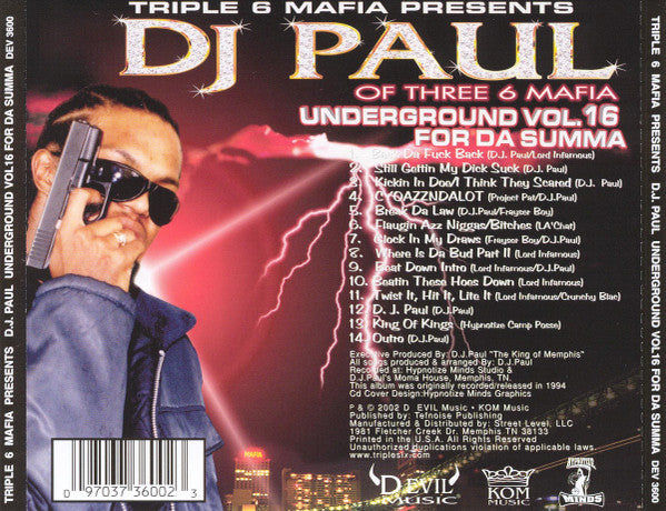 Triple 6 Mafia Presents: DJ Paul "Underground Vol. 16 (For Da Summa)" (CD) (RE)-CDs-UnDigable Digs