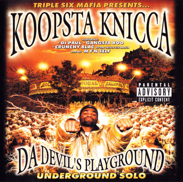 Triple Six Mafia Presents… Koopsta Knicca "Da Devil's Playground: Underground Solo" (CD) (RE)-CDs-UnDigable Digs