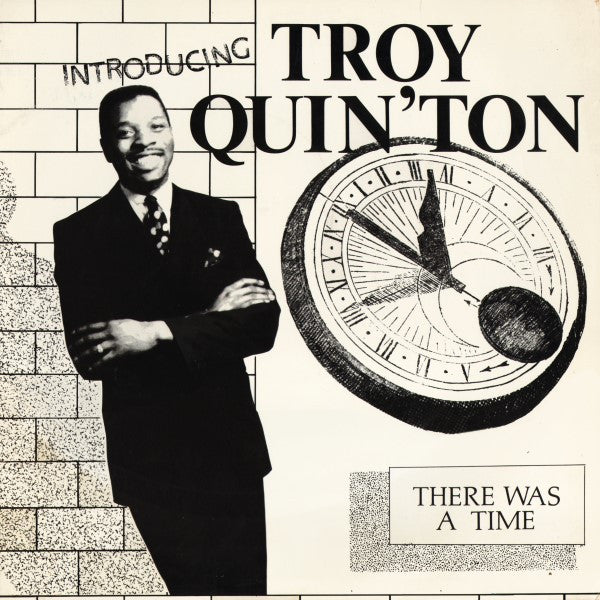 Troy Quin'Ton "There Was A Time" (12" Single)-Vinyl Records-UnDigable Digs