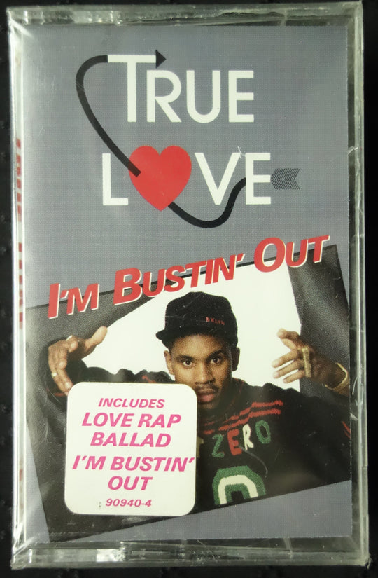 True Love "I'm Bustin' Out"-Cassette Tapes-UnDigable Digs