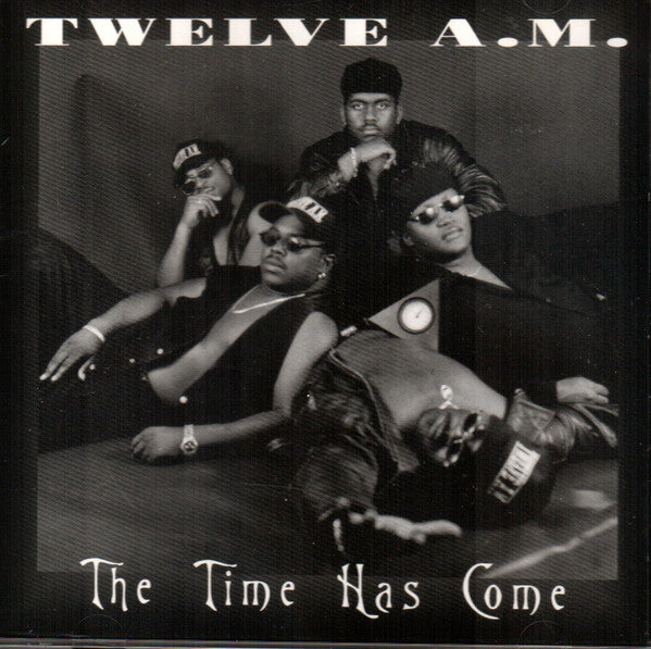 Twelve A.M. "The Time Has Come"-Cassette Tapes-UnDigable Digs