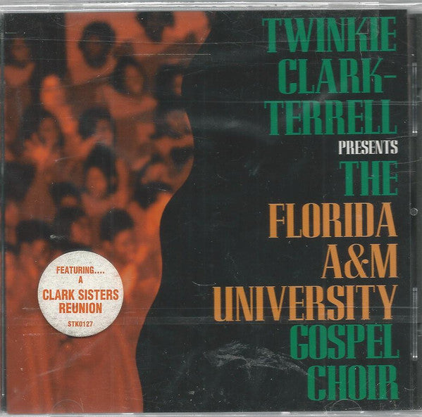 Twinkie Clark-Terrell Presents: The Florida A&M University Gospel Choir (CD)-CDs-UnDigable Digs