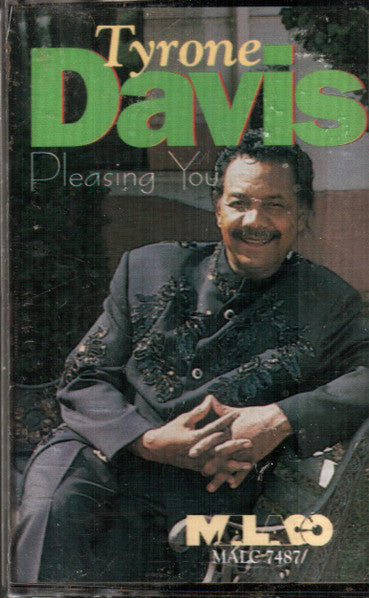 Tyrone Davis "Pleasing You"-Cassette Tapes-UnDigable Digs