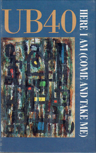 UB40 "Here I Am (Come And Take Me)"-Cassette Tapes-UnDigable Digs