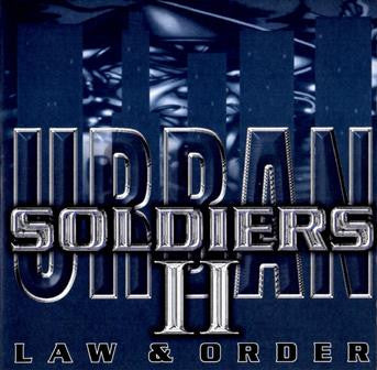 Urban Soldiers II: Law & Order (CD)-CDs-UnDigable Digs