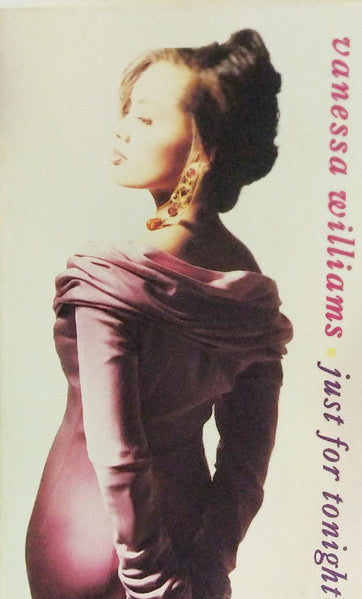 Vanessa Williams "Just For Tonight" (Single)-Cassette Tapes-UnDigable Digs