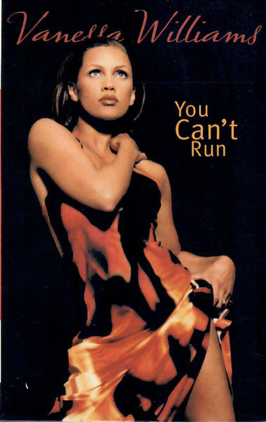 Vanessa Williams "You Can't Run"-Cassette Tapes-UnDigable Digs