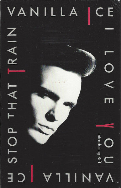 Vanilla Ice "I Love You / Stop That Train" (Single)-Cassette Tapes-UnDigable Digs