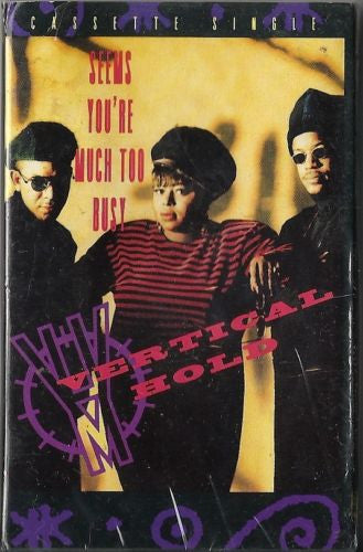Vertical Hold "Seems You're Much Too Busy" (Single)-Cassette Tapes-UnDigable Digs