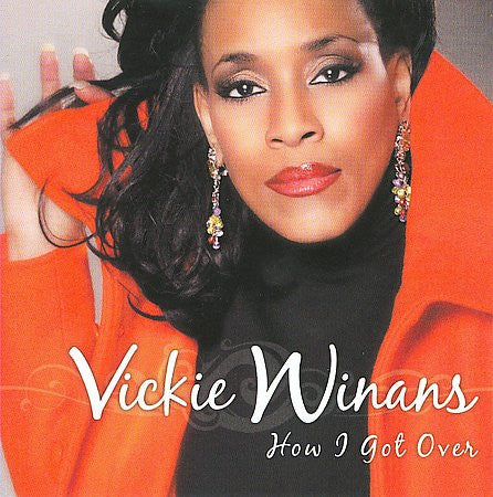 Vickie Winans "How I Got Over" (CD)-CDs-UnDigable Digs