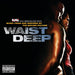 Waist Deep (Soundtrack) (CD)-CDs-UnDigable Digs