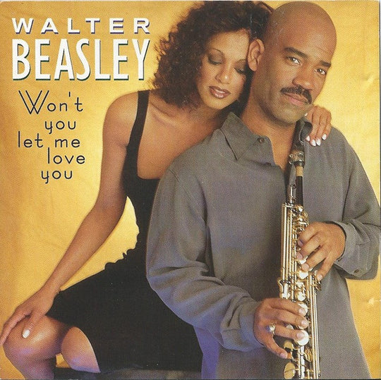 Walter Beasley "Won't You Let Me Love You" (CD)-CDs-UnDigable Digs