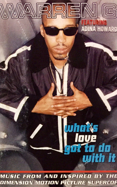 Warren G Featuring Adina Howard "What's Love Got To Do With It" (Single)-Cassette Tapes-UnDigable Digs