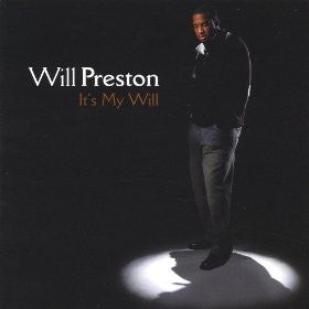 Will Preston "It's My Will" (CD)-CDs-UnDigable Digs