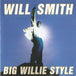 Will Smith "Big Willie Style" (CD)-CDs-UnDigable Digs