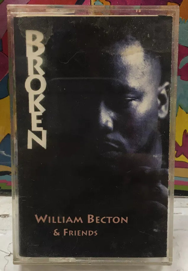 William Becton & Friends "Broken"-Cassette Tapes-UnDigable Digs