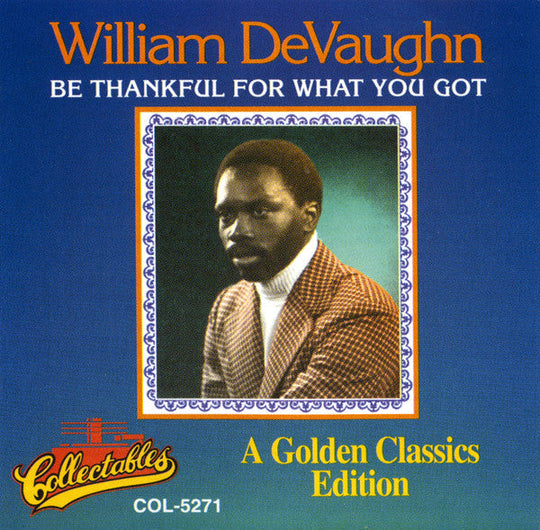 William DeVaughn "Be Thankful For What You Got" (CD)-CDs-UnDigable Digs