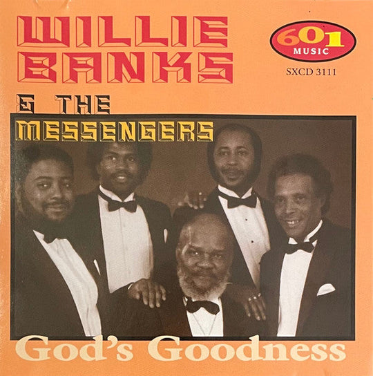 Willie Banks And The Messengers "God's Goodness" (CD)-CDs-UnDigable Digs