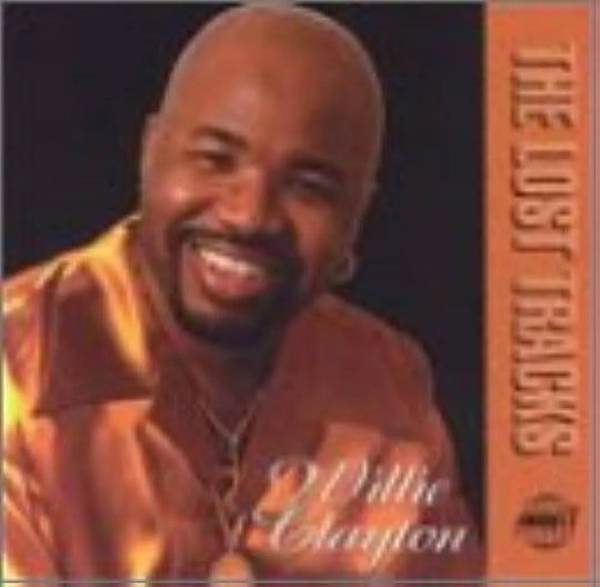 Willie Clayton "Lost Tracks"-Cassette Tapes-UnDigable Digs