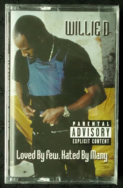 Willie D "Loved By Few, Hated By Many"-Cassette Tapes-UnDigable Digs