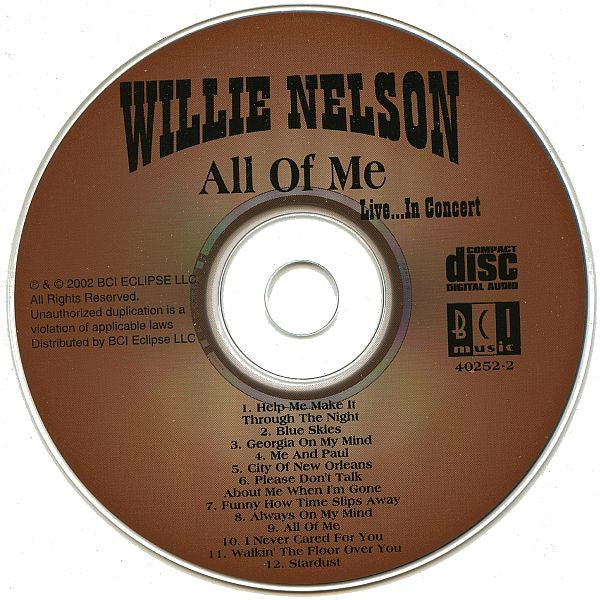 Willie Nelson "All Of Me (Live...In Concert)" (CD)-CDs-UnDigable Digs