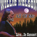 Willie Nelson "All Of Me (Live...In Concert)" (CD)-CDs-UnDigable Digs
